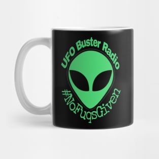 UFO Buster Radio - #NoFuqsGiven Alien Mug